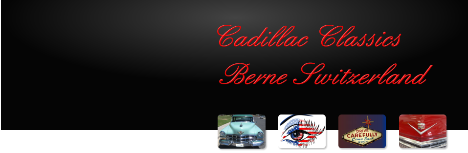 Cadillac Classics Berne Switzerland